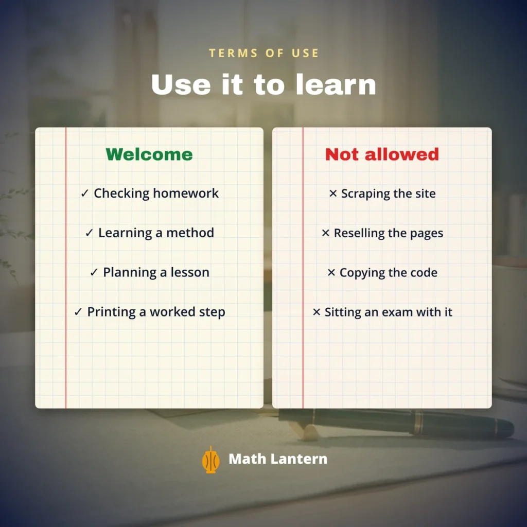 Math Lantern terms of use: welcome uses and things that are not allowed